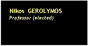 Text Box:     Nikos  GEROLYMOS    Professor (elected)